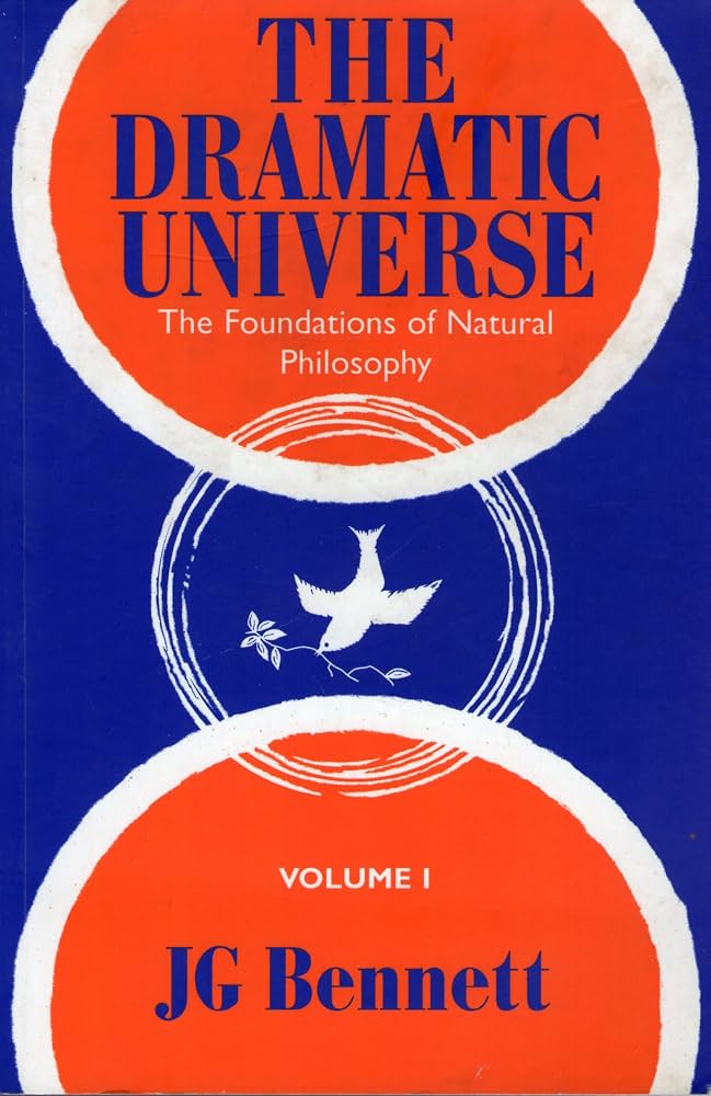 The Dramatic Universe Vol. 1: The Foundations of Natural Philosophy